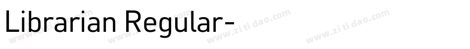 Librarian Regular字体转换